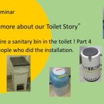 “Even men require a sanitary bin in the toilet!! Part 4 – Let’s ask the people who did the installation. ” The 41st JTA seminar “Let us know more about our Toilet Story” Date: 19 December, 2024 (Thu)